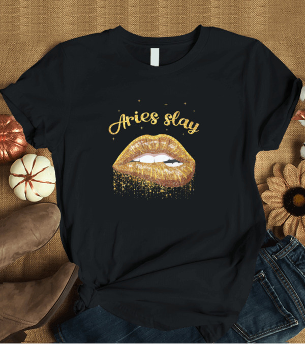 T-Shirt: Aries Slay Glitter Lips Gold Sparkle T-Shirt Aries Slay Glitter Lips Gold Sparkle T-Shirt