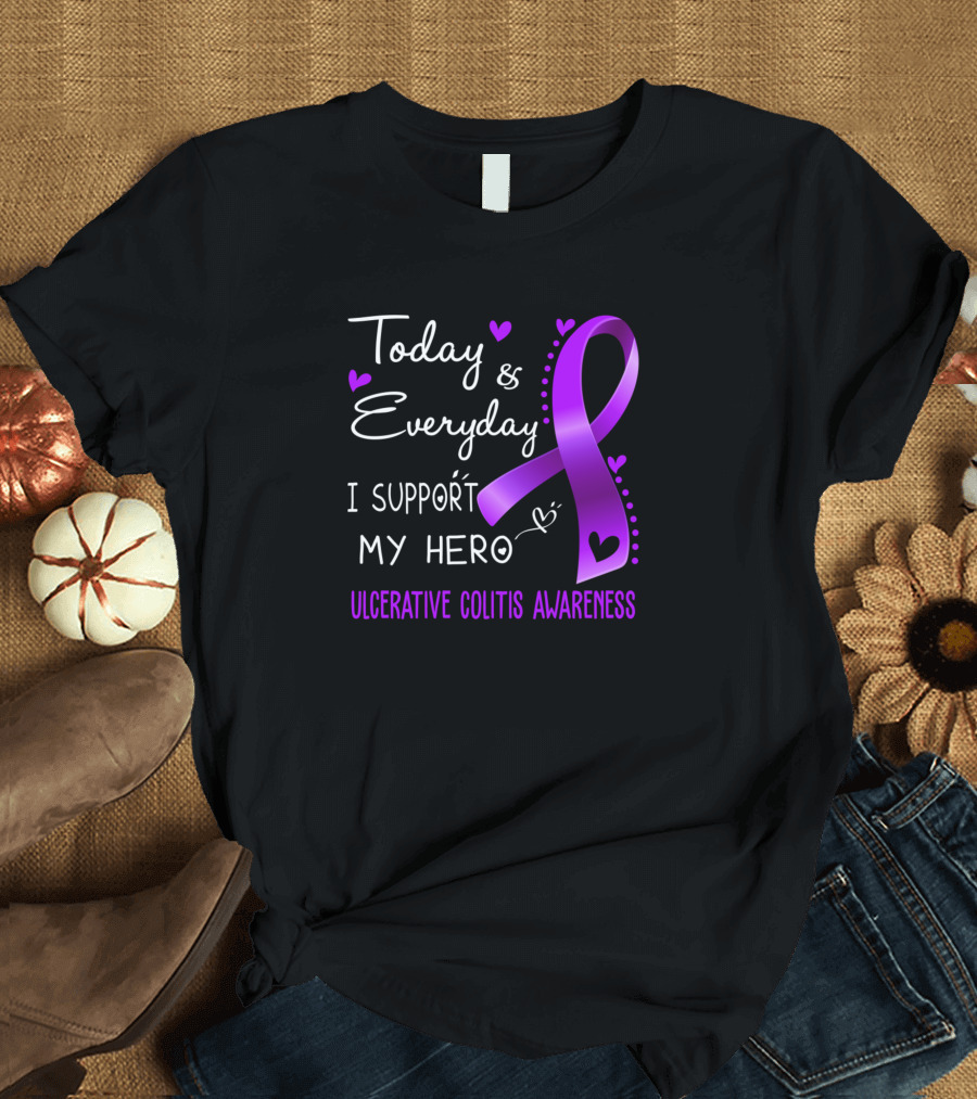Today And Everyday I Support My Hero Ulcerative Colitis Awareness Purple T-Shirt