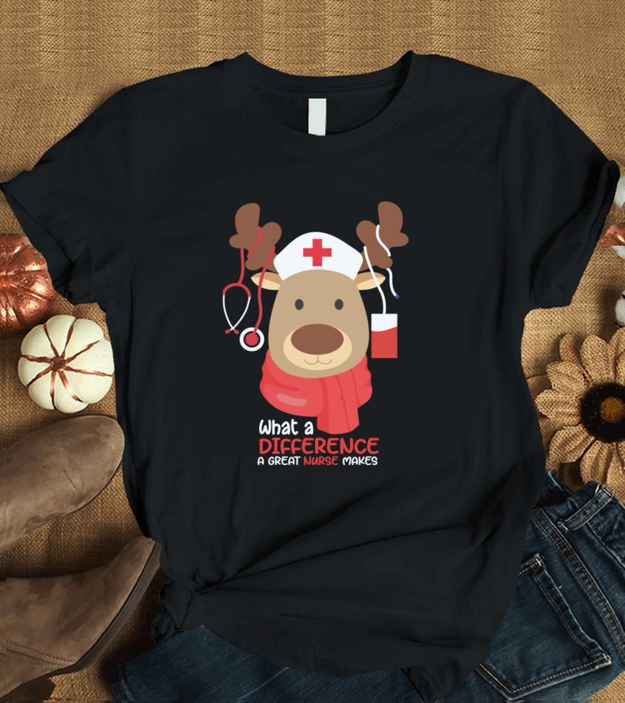 What A Difference A Great Nurse Makes Reindeer With Medical Tools T-Shirt