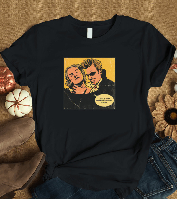 T-Shirt: Mozacula Life is Very Long When You're Lonely Comic Panel T-Shirt Mozacula Life is Very Long When You're Lonely Comic Panel T-Shirt