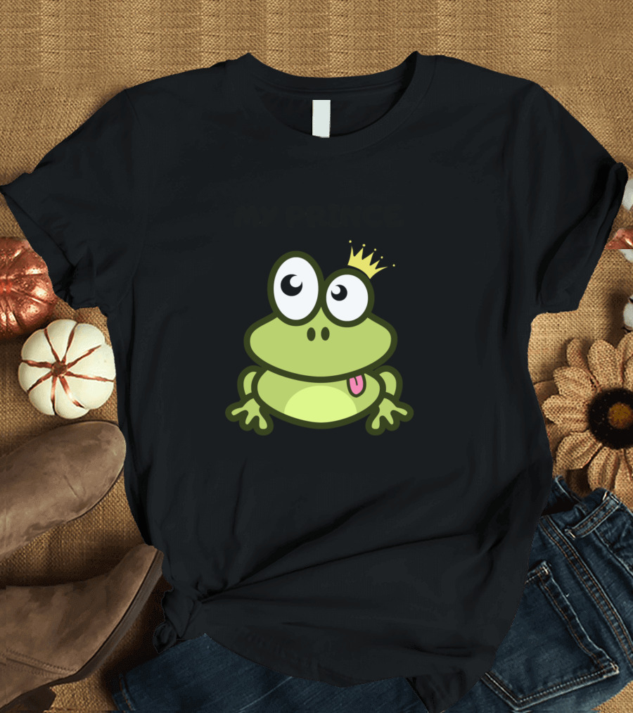 My Prince Is a Frog with Crown T-Shirt