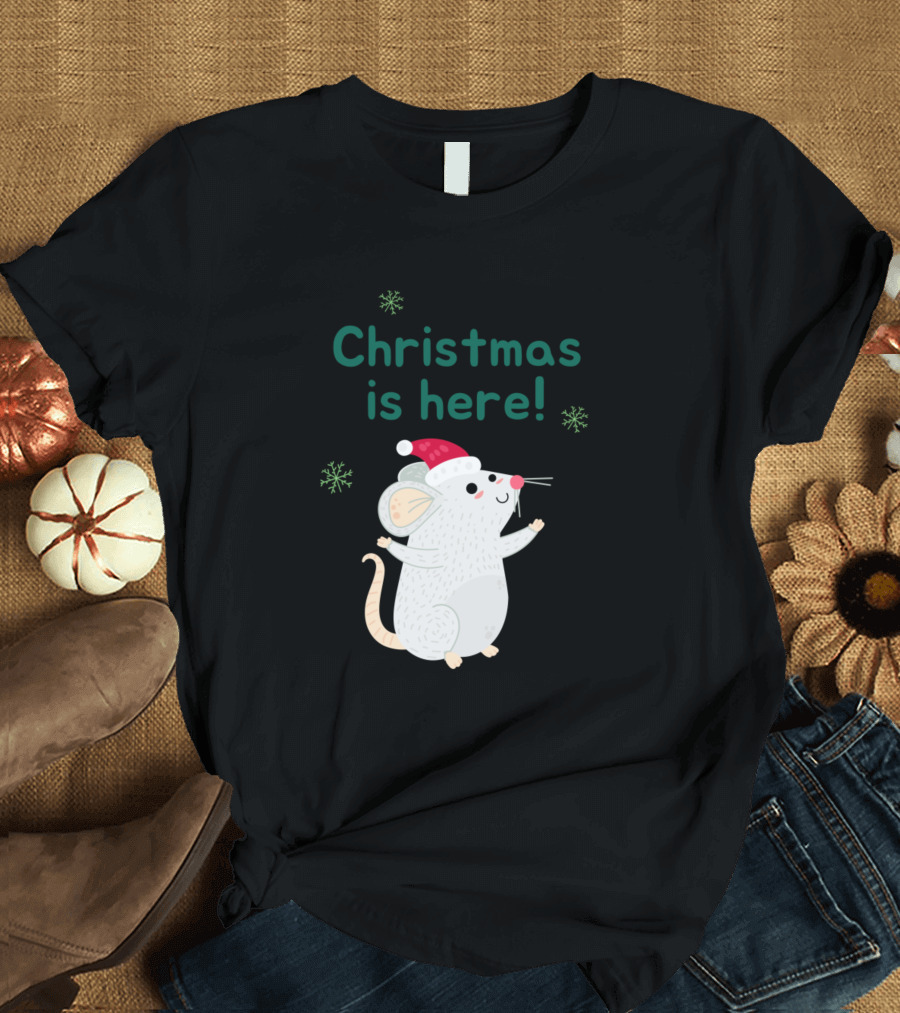 Christmas Is Here Mouse T-Shirt