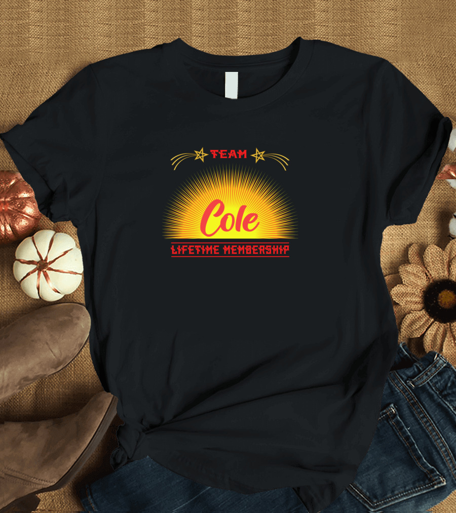 Team Cole Lifetime Membership Starburst T-Shirt
