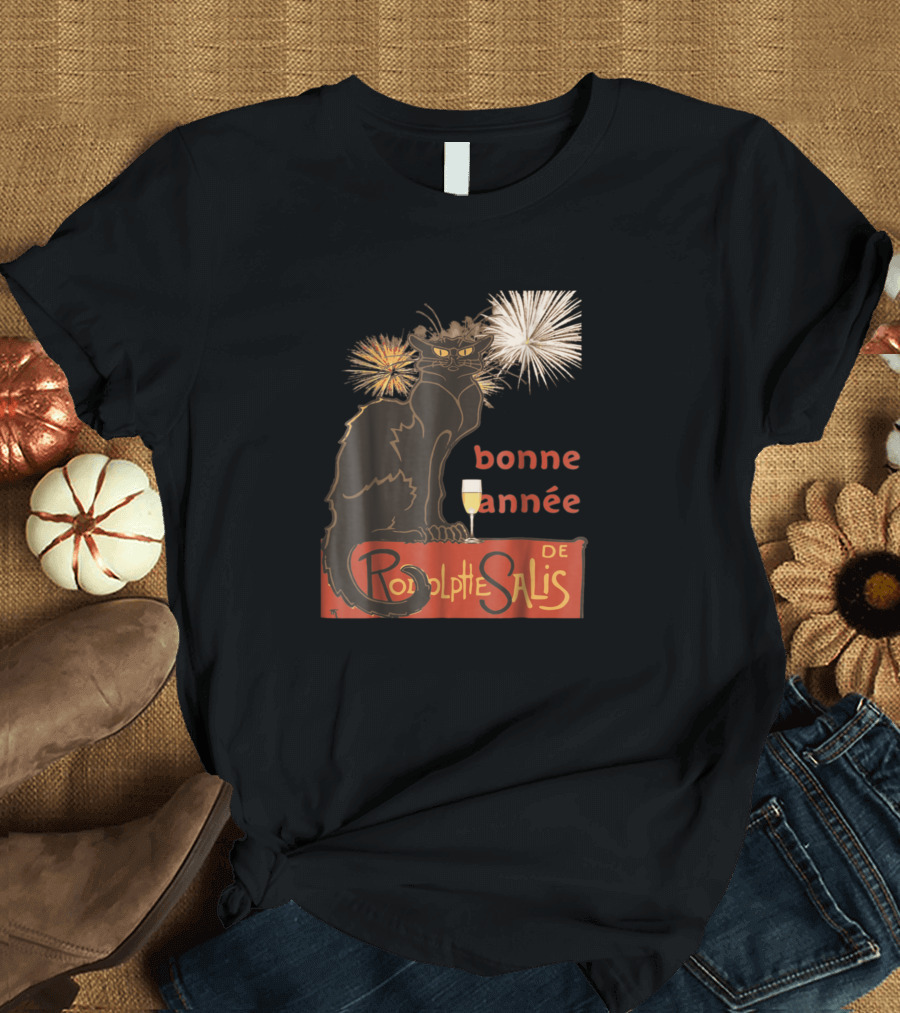 Bonne Annee Le Chat Noir Rodolphe Salis Fireworks T-Shirt