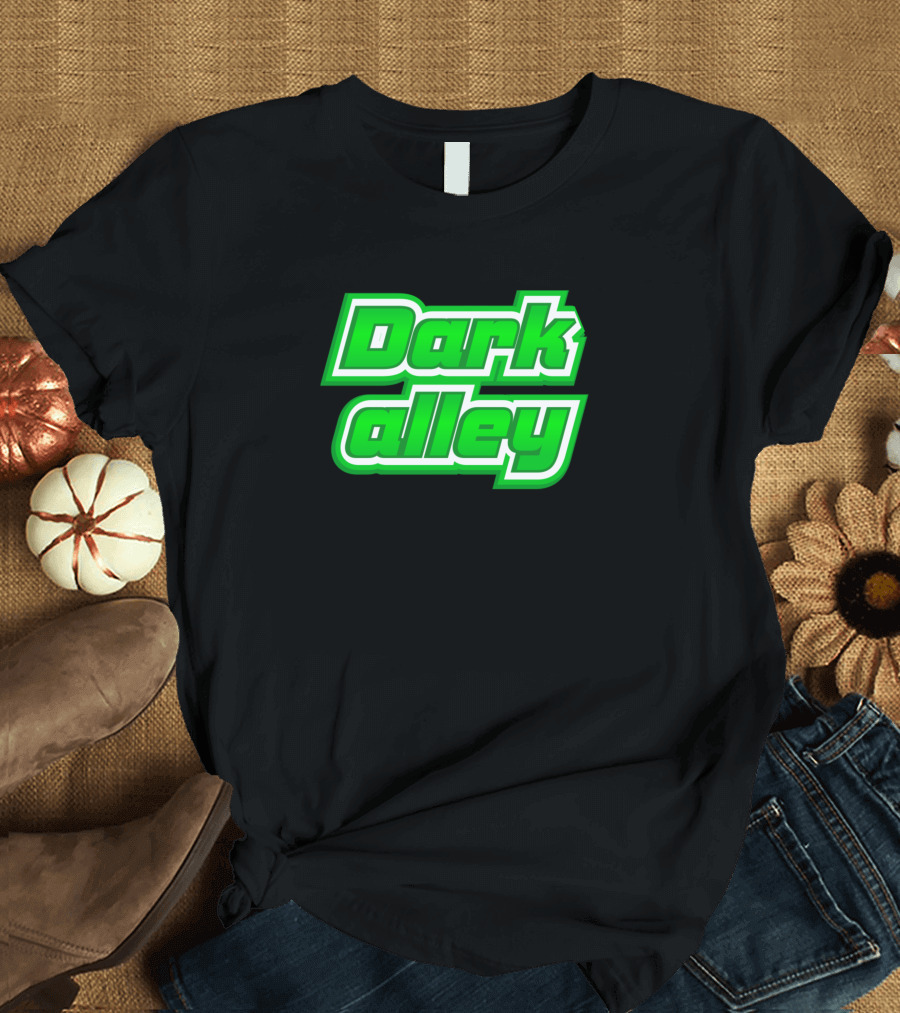 Dark Alley Neon Green Text T-Shirt