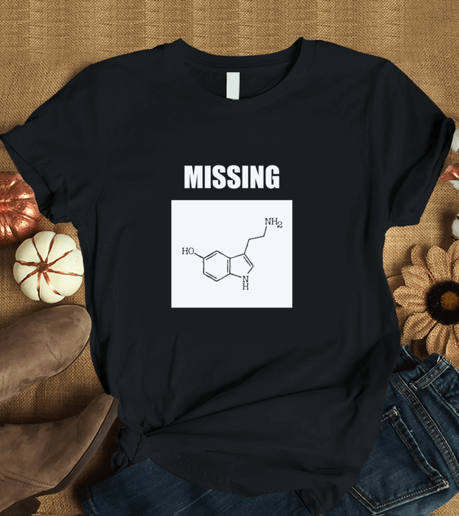 Missing Serotonin Molecule Chemistry T-Shirt