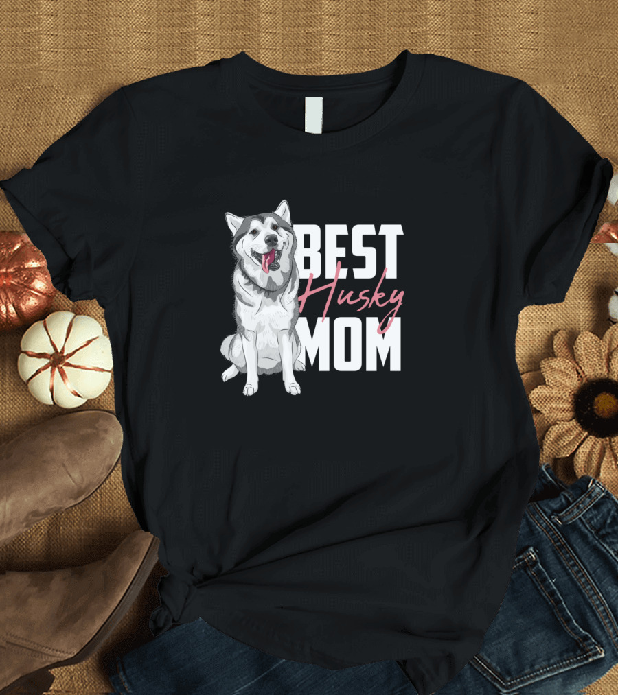 Best Husky Mom Dog Lover Celebratory T-Shirt