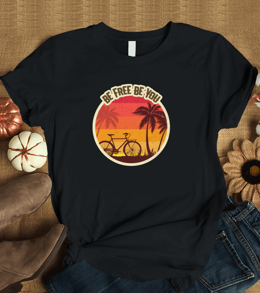 Be Free Be You Sunset Palm Trees Bicycle Adventure T-Shirt