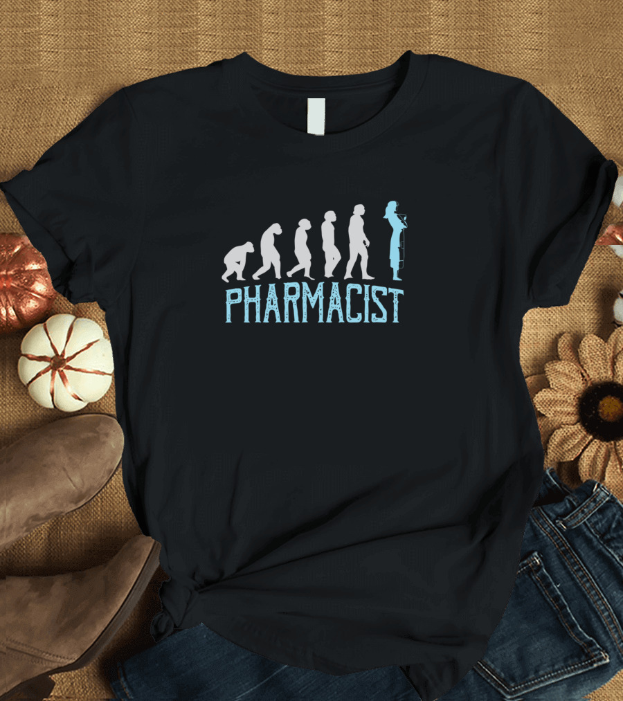 Evolution of a Pharmacist T-Shirt