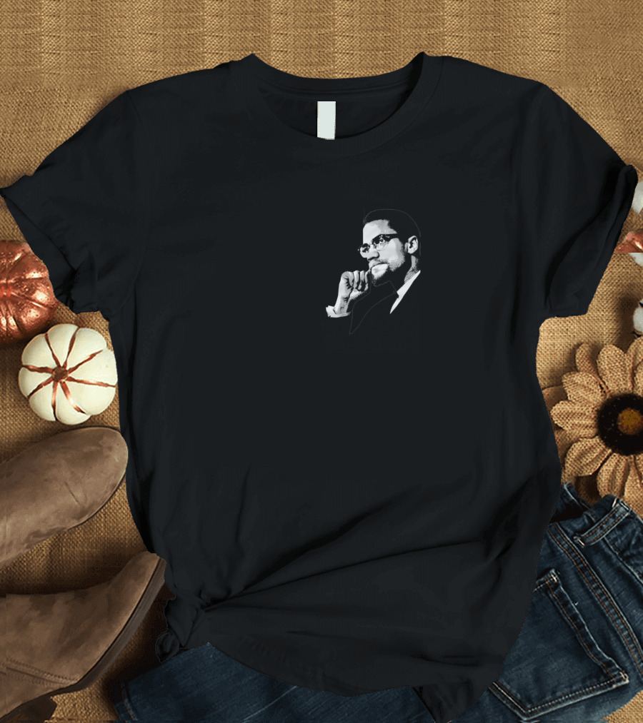 Nobody Can Give You Freedom Justice Equality Take It Malcolm X T-Shirt