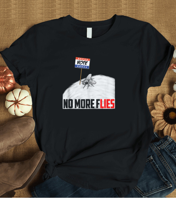 T-Shirt: Vote No More Lies Pence Debate Fly T-Shirt Vote No More Lies Pence Debate Fly T-Shirt