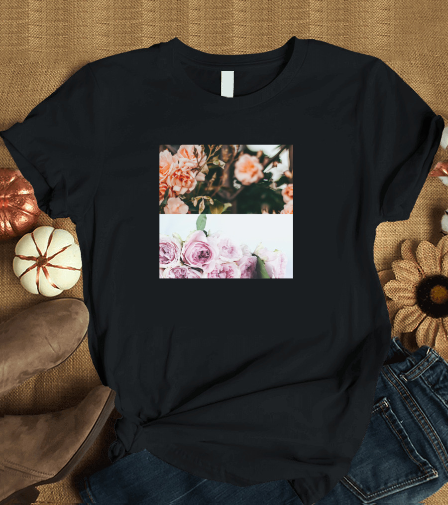 The Flowers Roses and Blooms T-Shirt