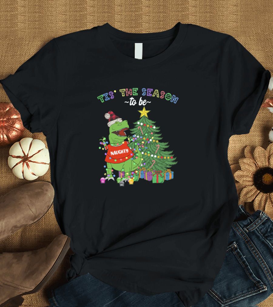 Tis The Season To Be Naughty Dinosaur Christmas Tree Lights T-Shirt