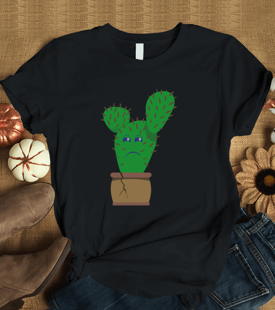 I Need New Pot Sad Cactus in Cracked Container T-Shirt