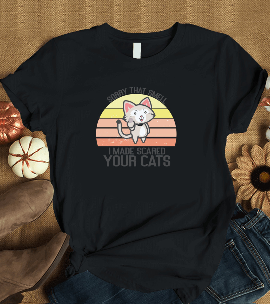 Sorry That Smell I Made Scared Your Cats Retro Sunset Cartoon Cat T-Shirt