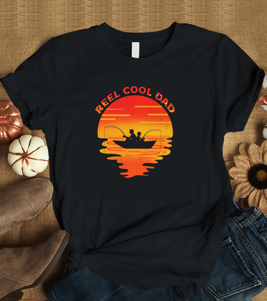 Reel Cool Dad Fishing Sunset Boat T-Shirt