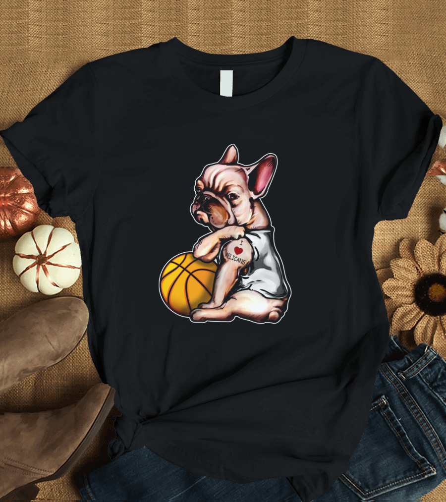 English Bulldogs I Love Pelicans Basketball T-Shirt