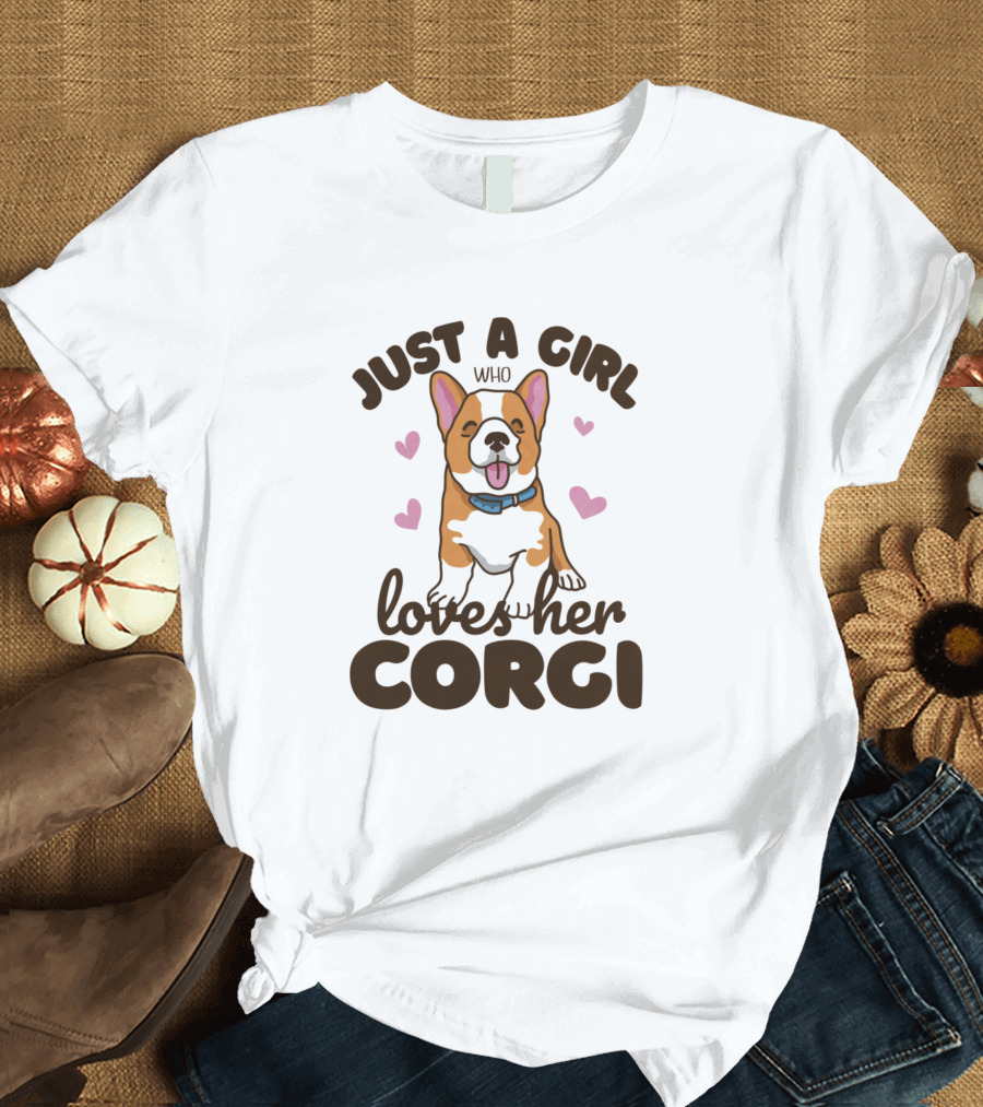 Just A Girl Who Loves Her Corgi With Hearts T-Shirt
