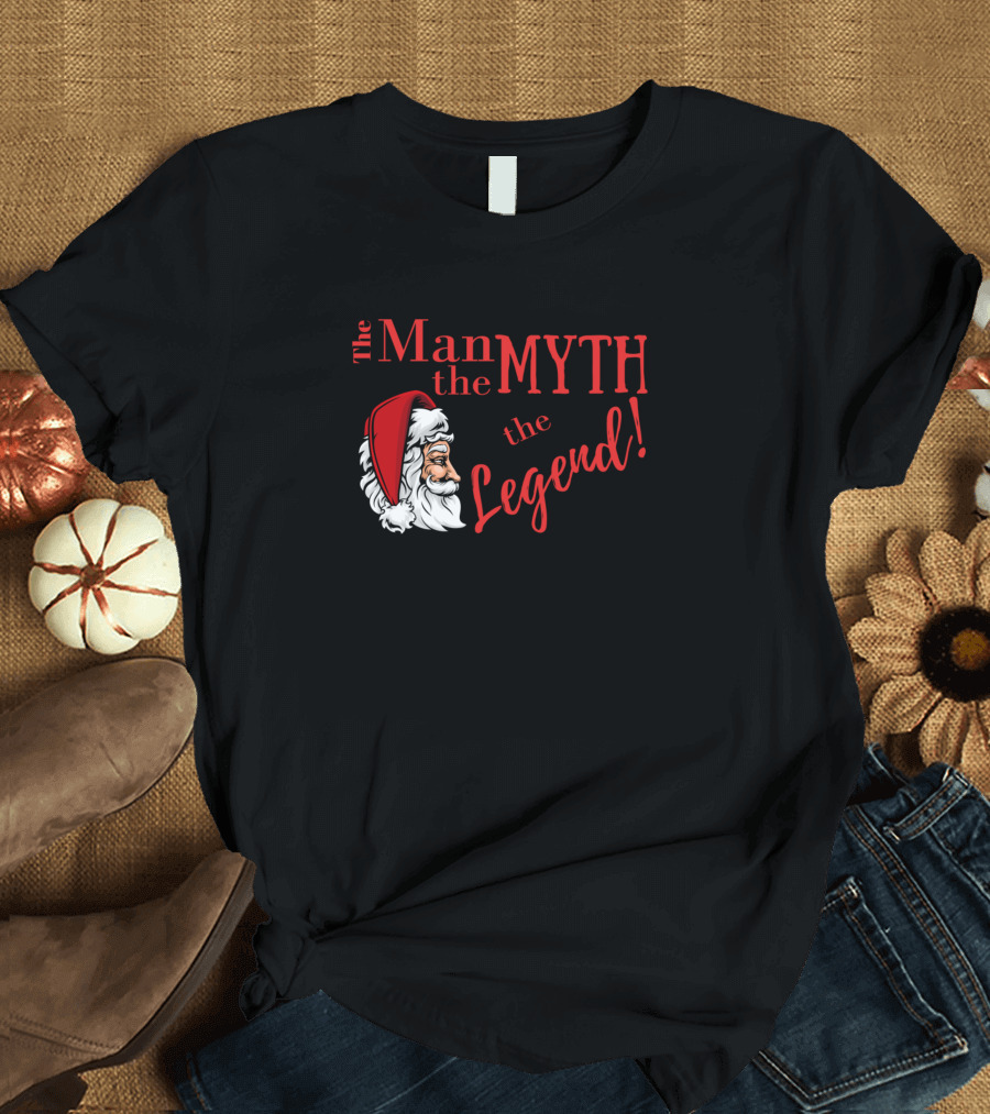 The Man the Myth the Legend Funny Badass Santa Claus T-Shirt