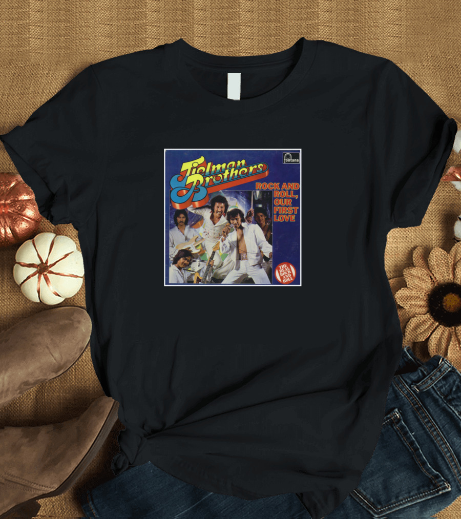 Tielman Brothers Rock and Roll Our First Love Fontana T-Shirt