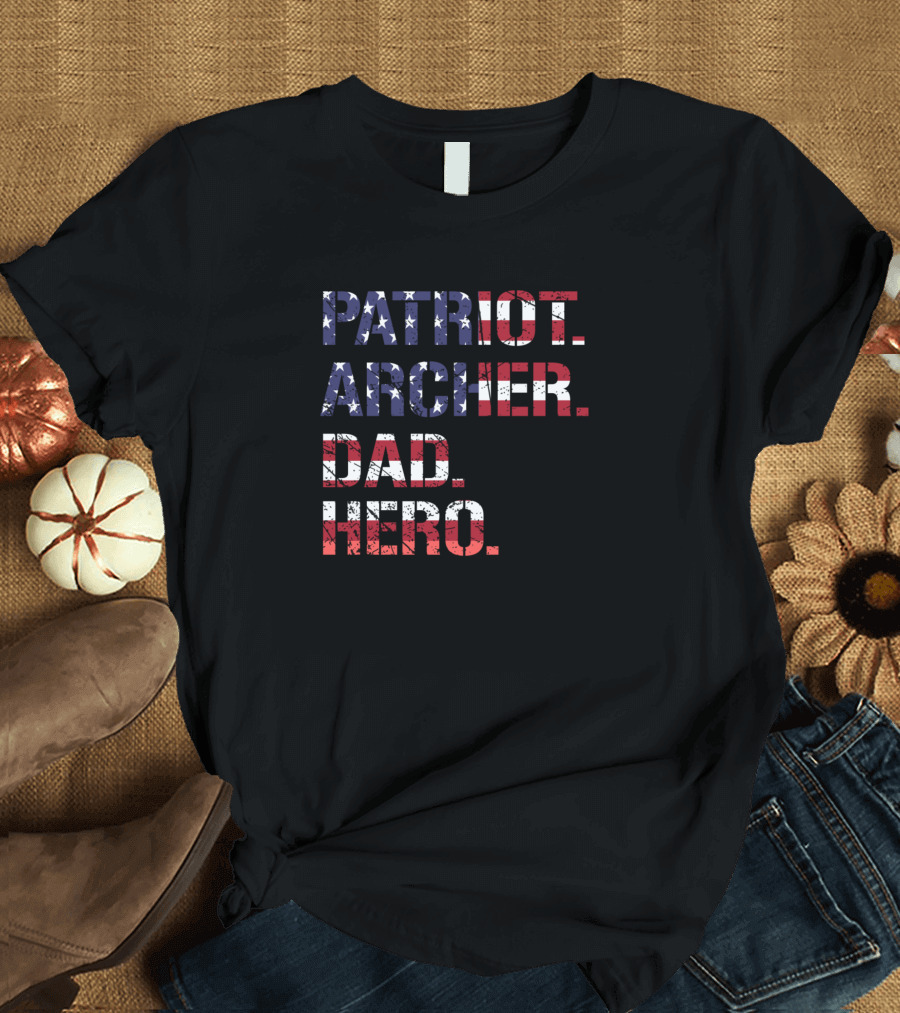PATRIOT ARCHER DAD HERO USA Flag T-Shirt