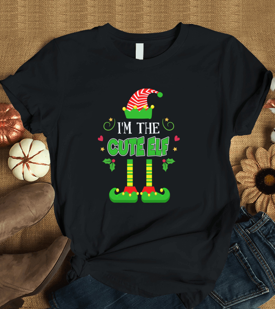 I'm The Cute Elf Matching Family Christmas Group T-Shirt