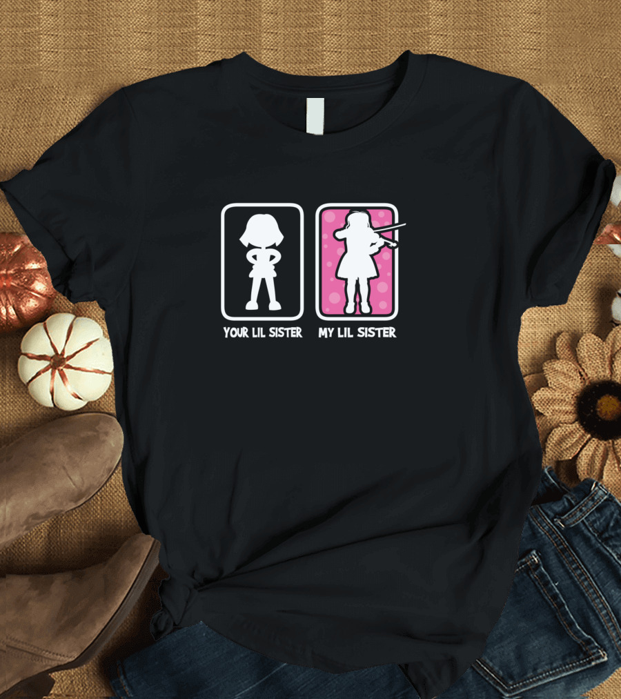 Your Lil Sister My Lil Sister Violin Player T-Shirt
