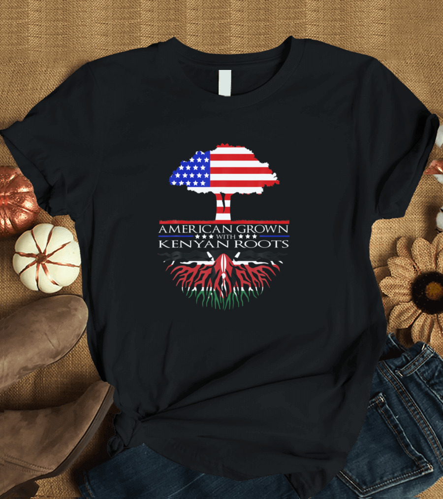 American Grown with Kenyan Roots Tree American Flag Kenyan Flag Roots T-Shirt