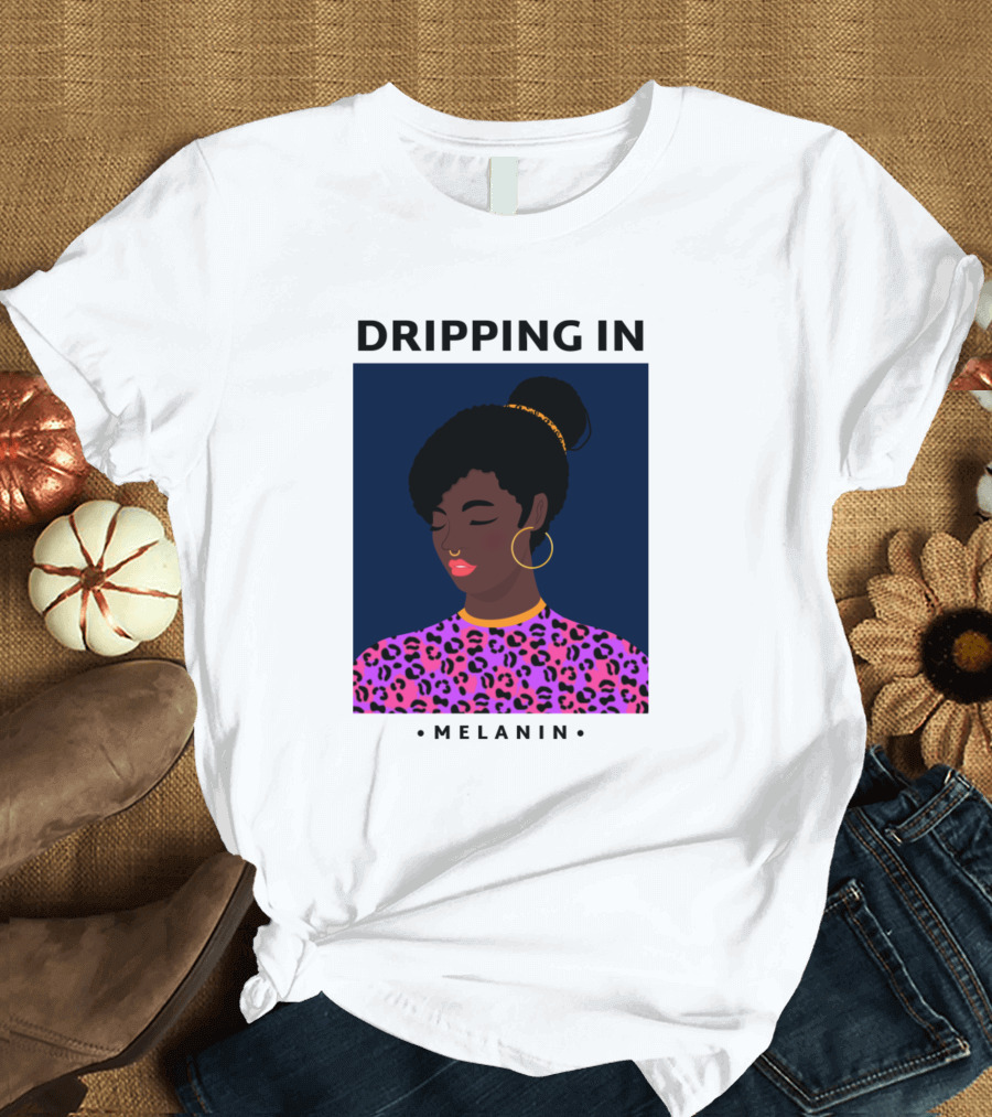 Dripping In Melanin with Leopard Print T-Shirt