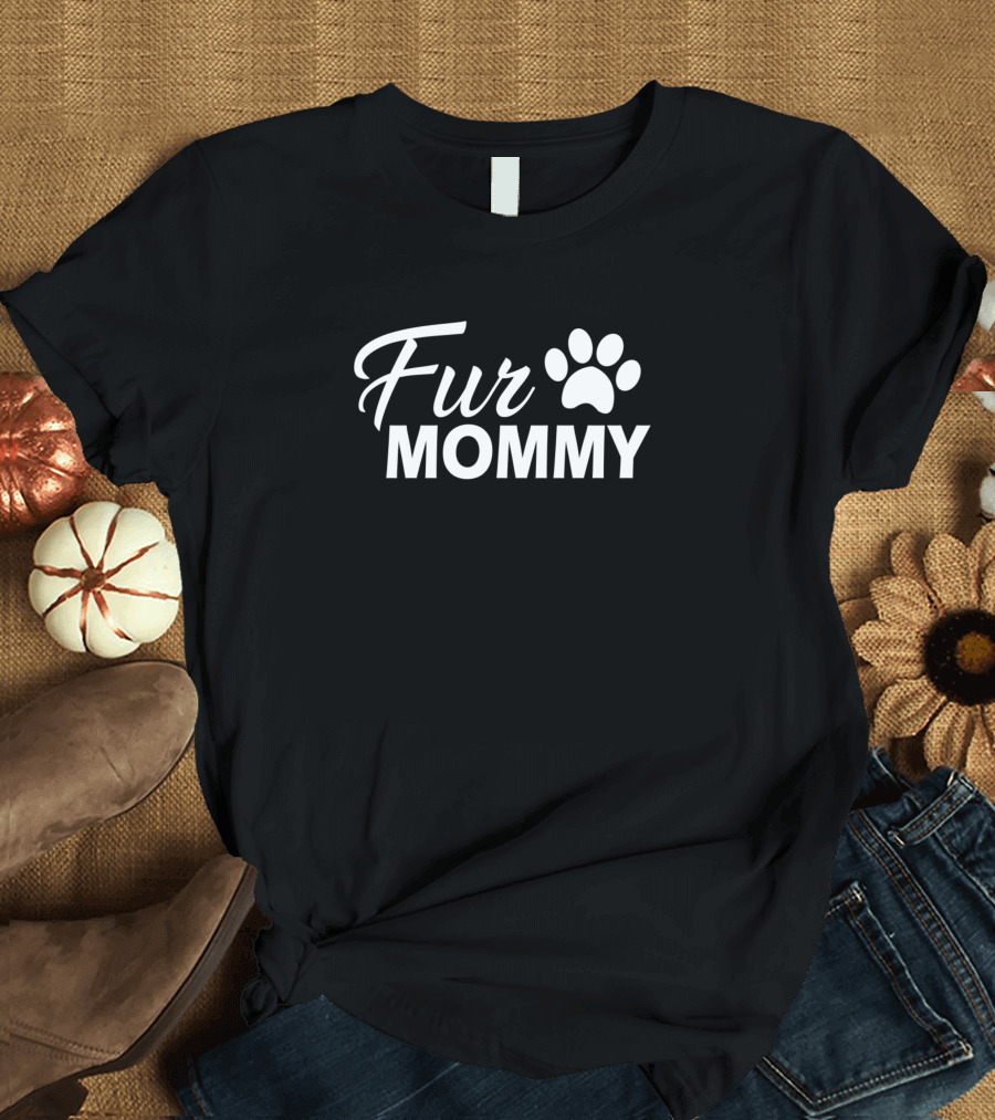 Fur Mommy Paw Prints T-Shirt