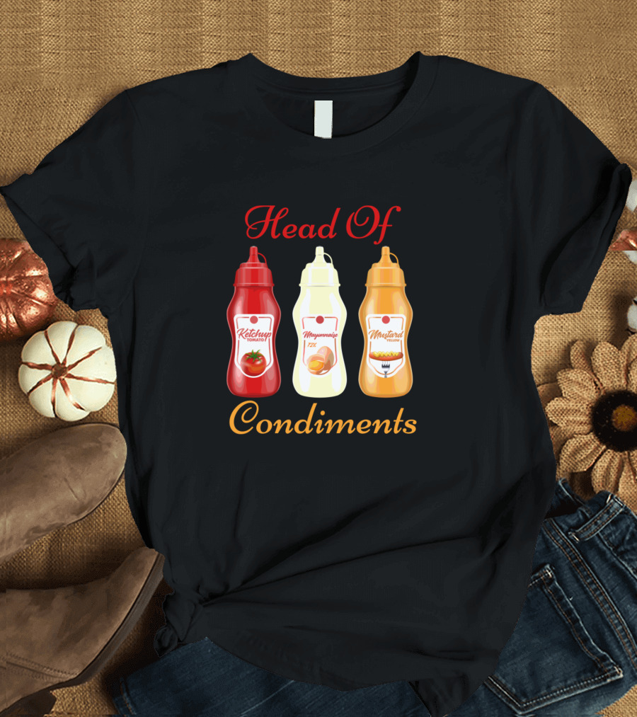 Head Of Condiments Ketchup Mayonnaise Mustard Tomato Mix T-Shirt
