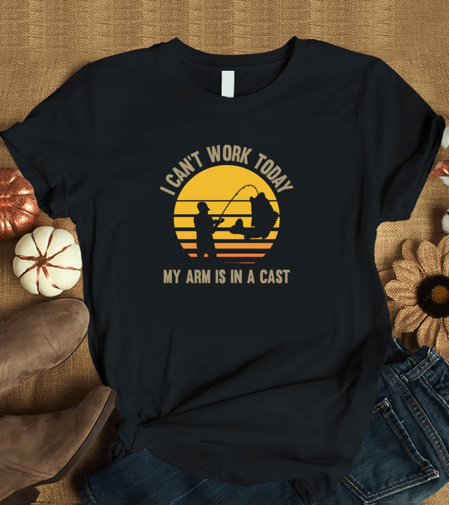 I Can't Work Today My Arm Is In A Cast Fishing Silhouette Sunset T-Shirt