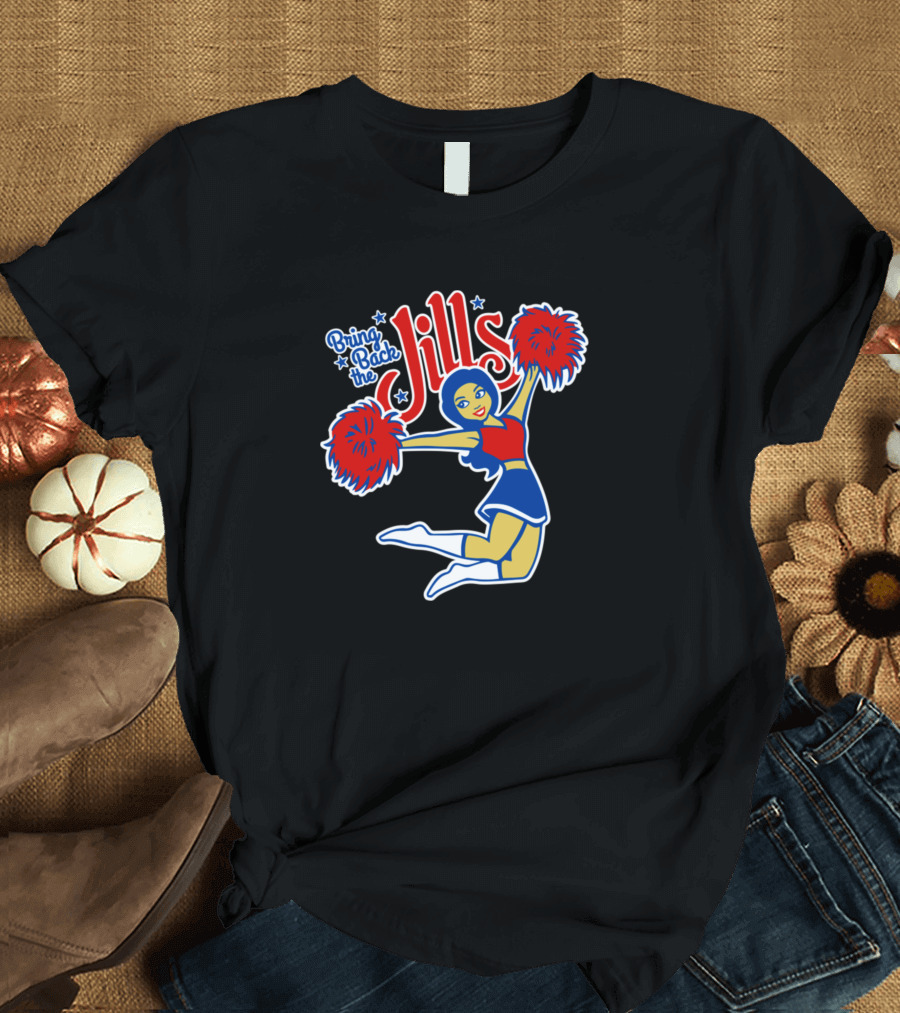 Bring Back the Jills Buffalo Bills Cheerleader Pom Poms T-Shirt