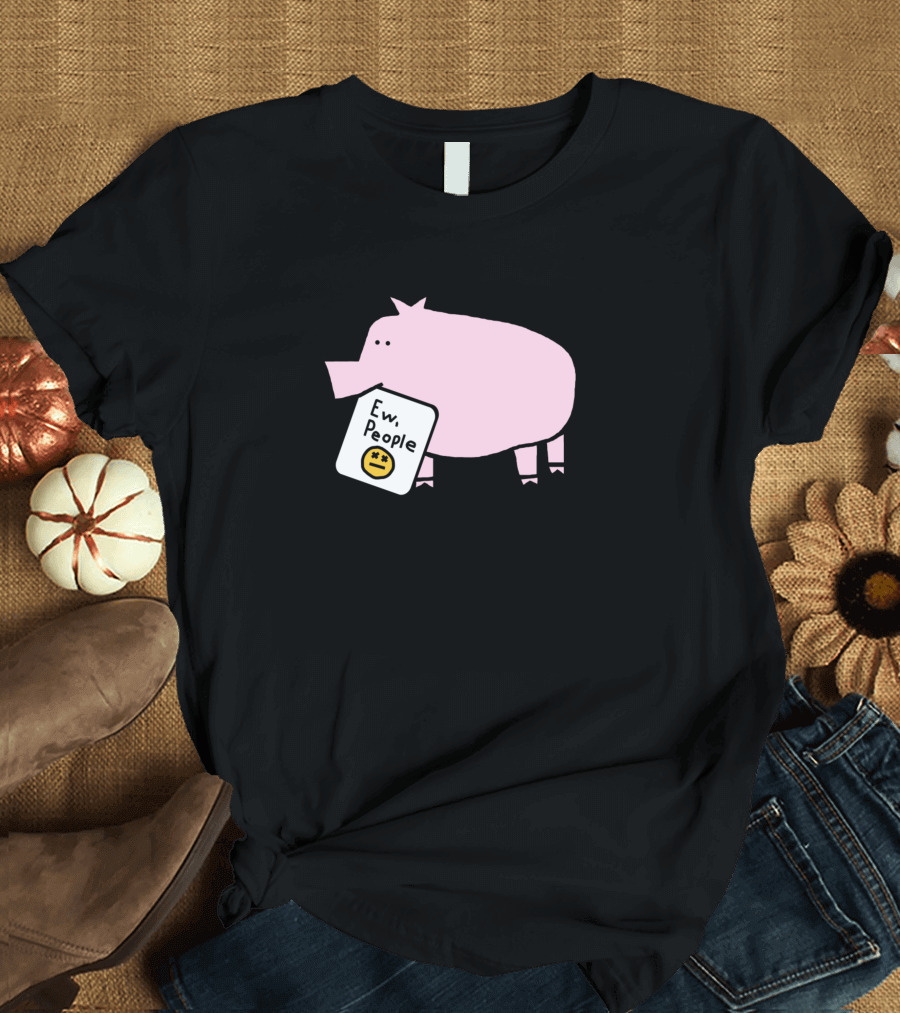 Pink Pig Ew People Emoji Sign T-Shirt
