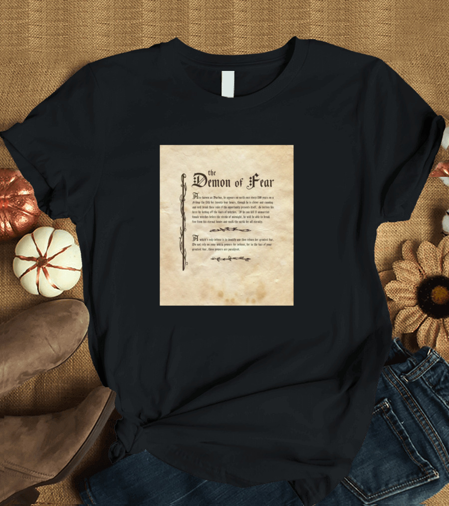 the Demon of Fear Ancient Warning Verses T-Shirt