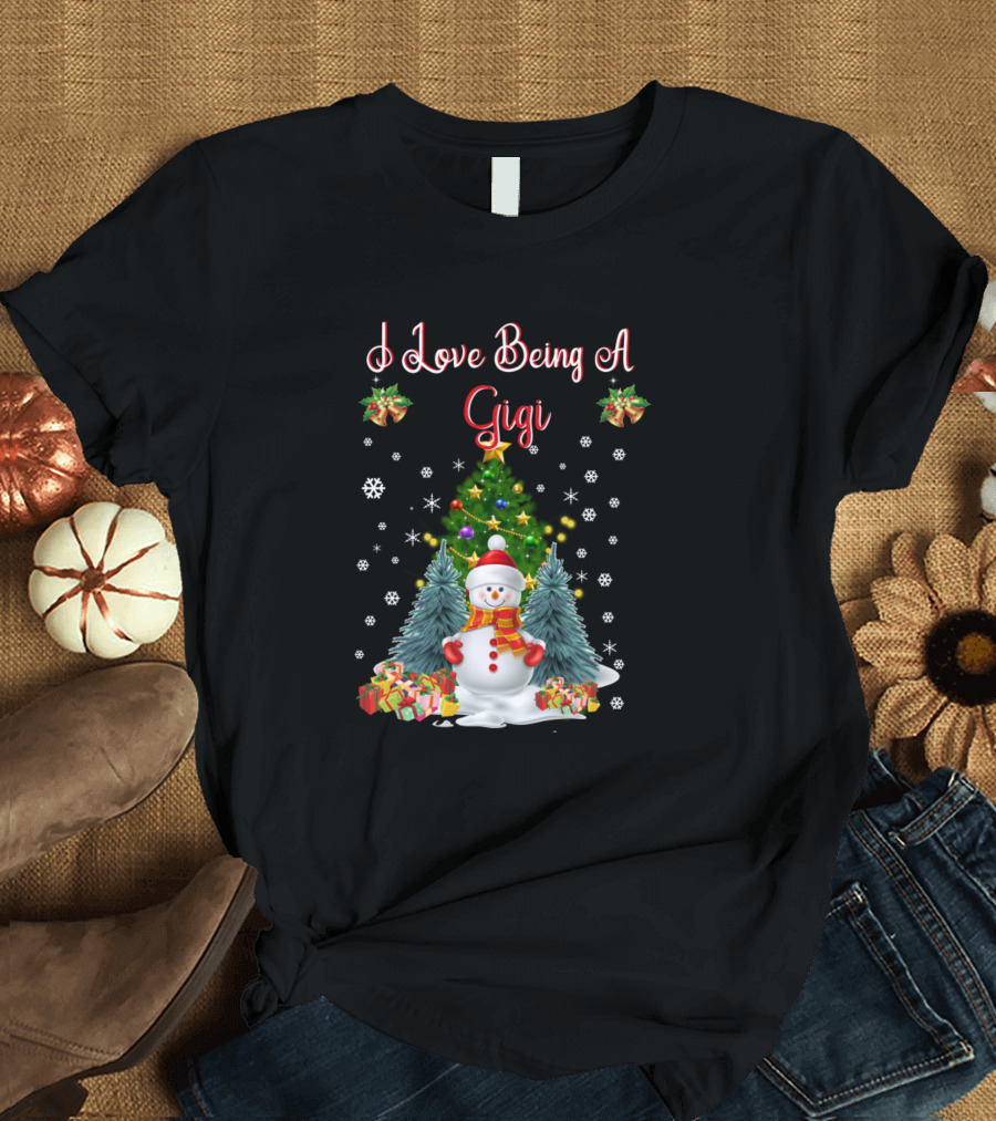 I Love Being A Gigi Christmas Snowman with Tree and Gifts T-Shirt