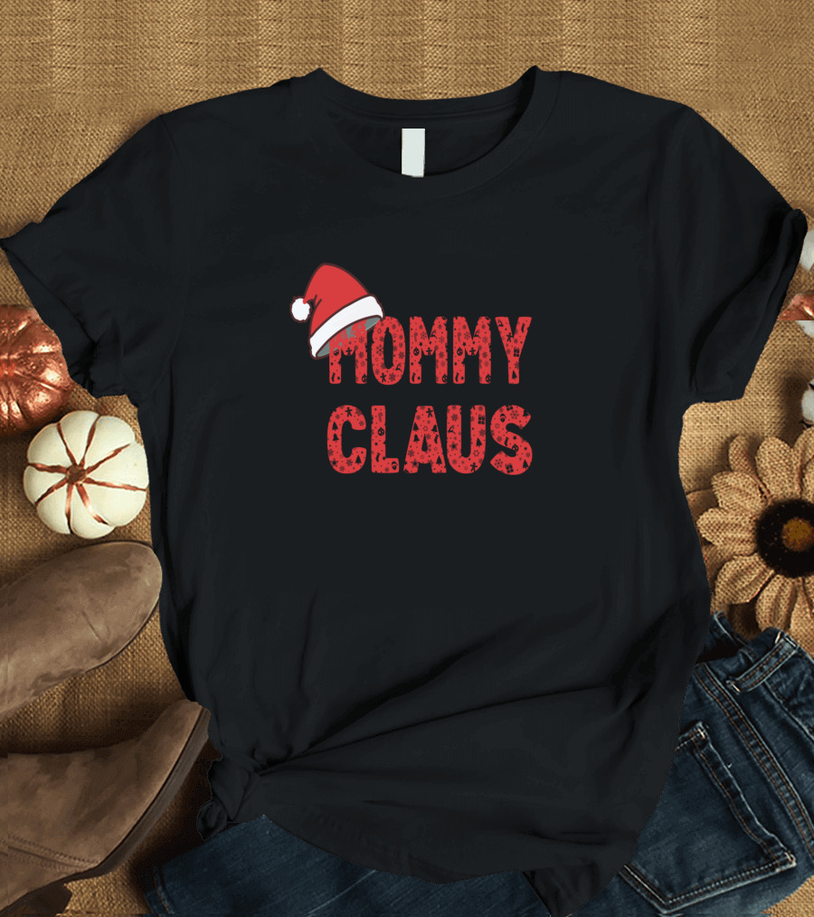 Mommy Claus Santa Hat Christmas Family Matching Group T-Shirt