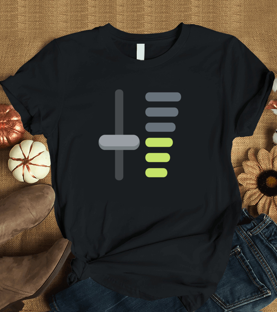 Control the Sound Equalizer Slider T-Shirt