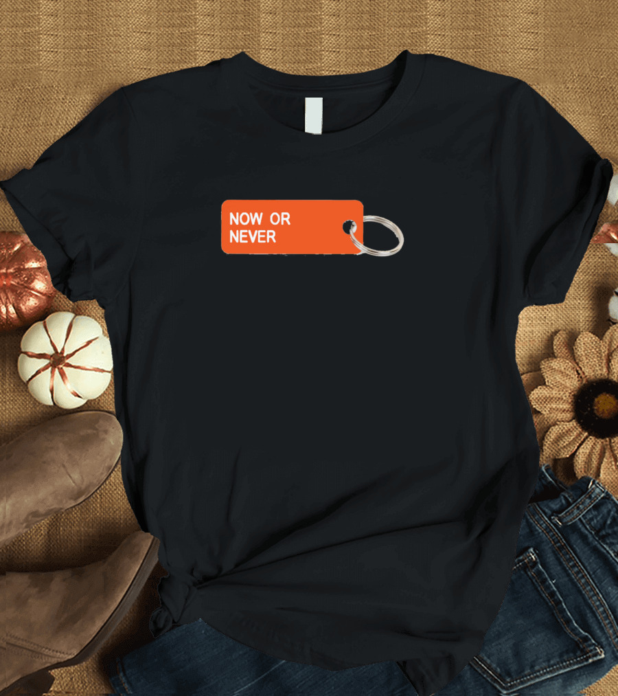 NOW OR NEVER Red and Silver Keychain Tag T-Shirt