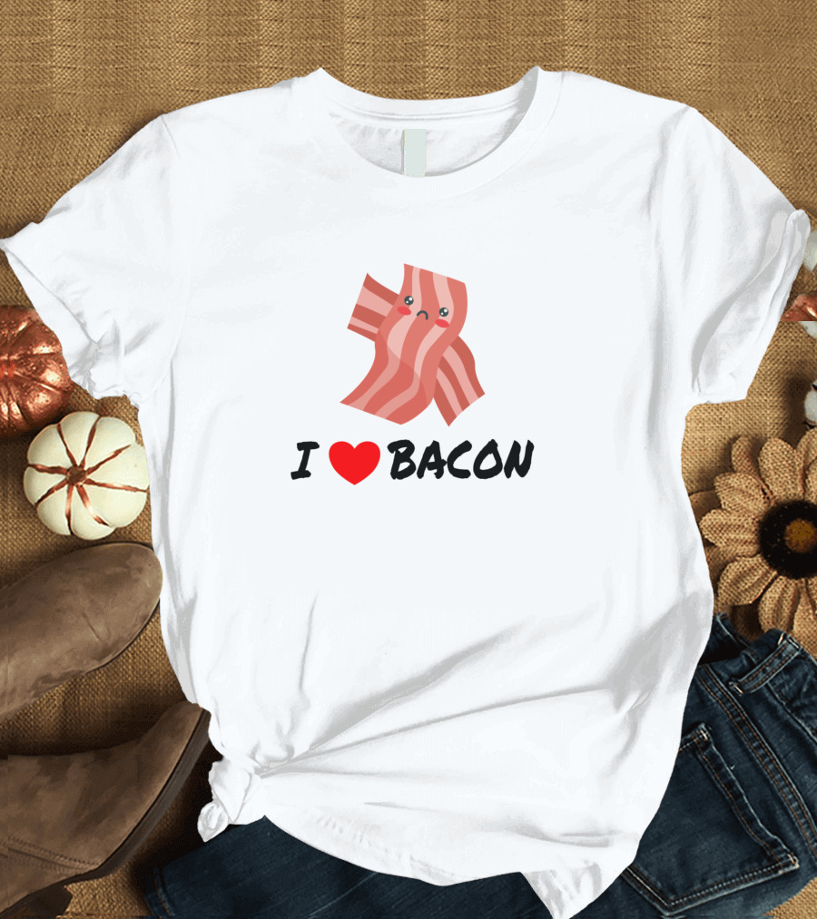 I Love Bacon Cute Bacon Cartoon Character T-Shirt