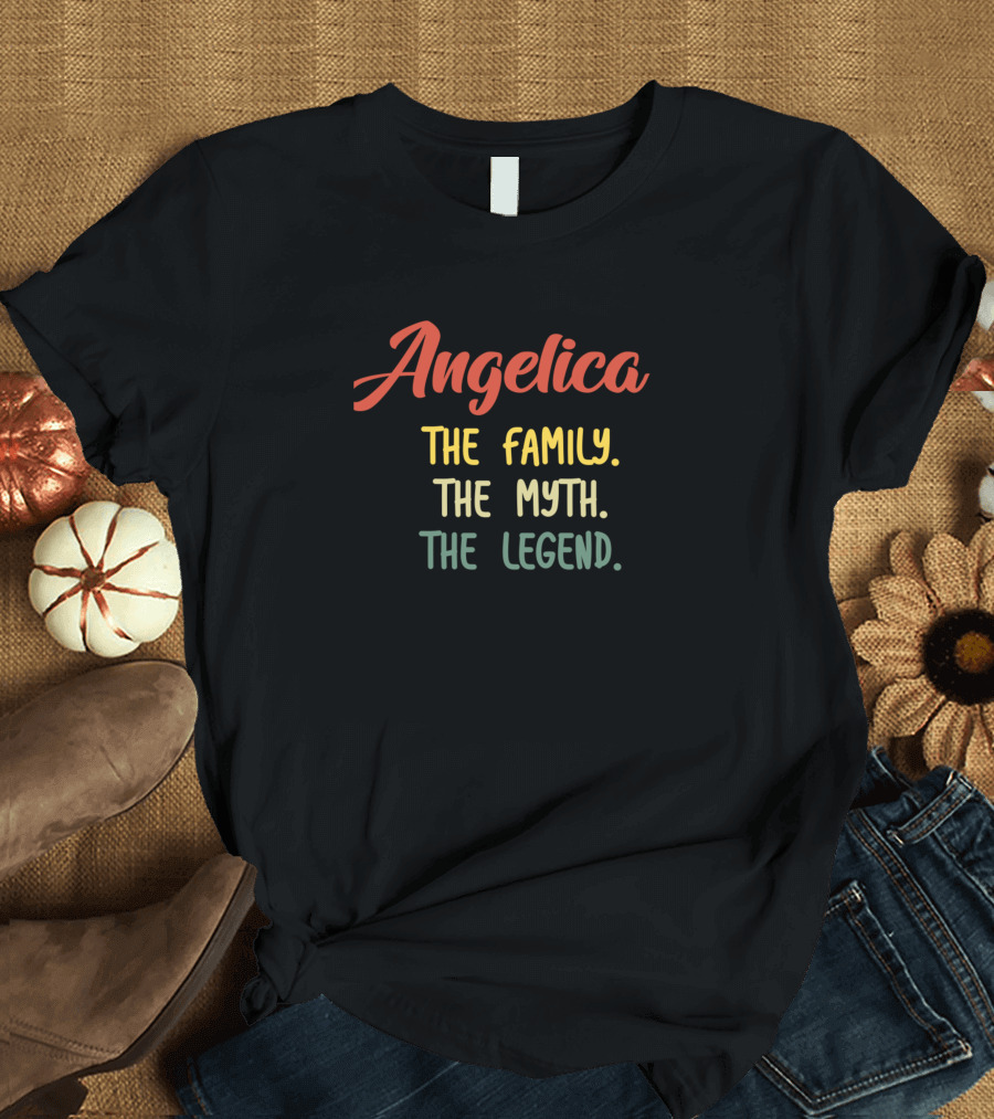 Angelica The Family The Myth The Legend T-Shirt