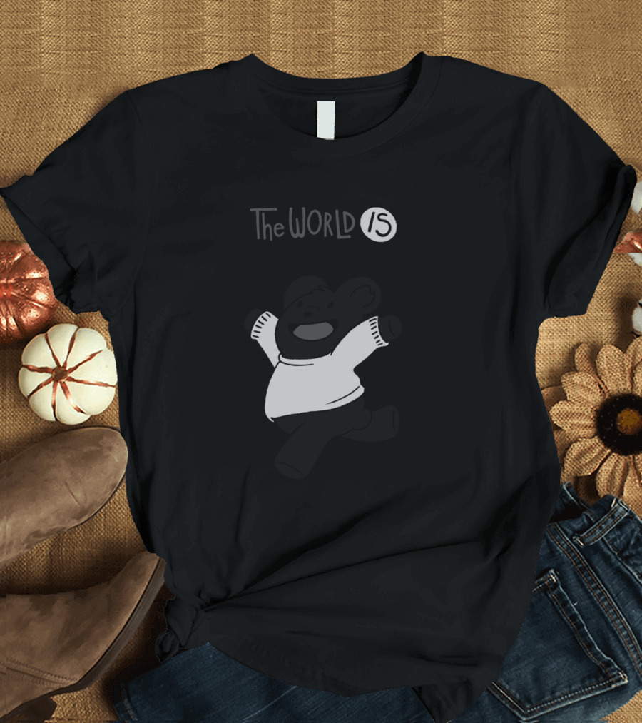 The World Is Amazing Cute Bear T-Shirt