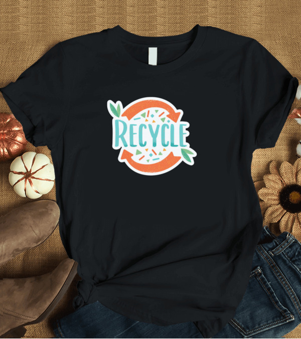 T-Shirt: Recycle Arrows Hipster Style Leaves T-Shirt Recycle Arrows Hipster Style Leaves T-Shirt