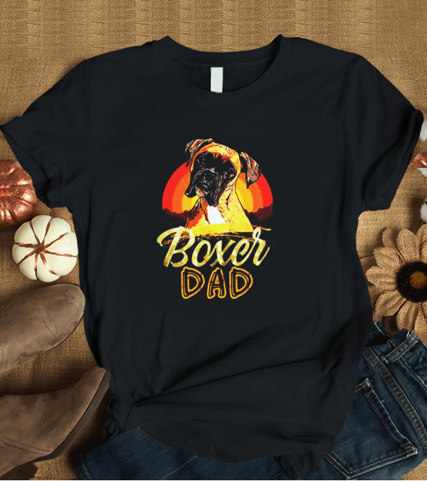T-Shirt: Boxer Dad Sunset Canine T-Shirt Boxer Dad Sunset Canine T-Shirt