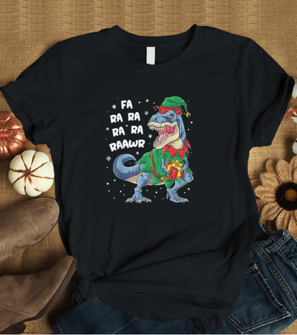 T-Shirt: Dinosaur Christmas Fa Ra Ra Rawr Rex Elf Gift Present T-Shirt Dinosaur Christmas Fa Ra Ra Rawr Rex Elf Gift Present T-Shirt