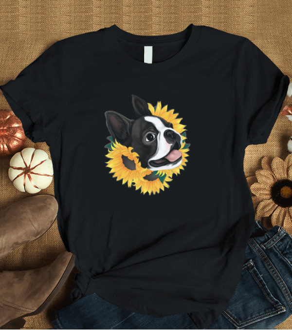 T-Shirt: Boston Terrier Sunflower Dogs T-Shirt Boston Terrier Sunflower Dogs T-Shirt
