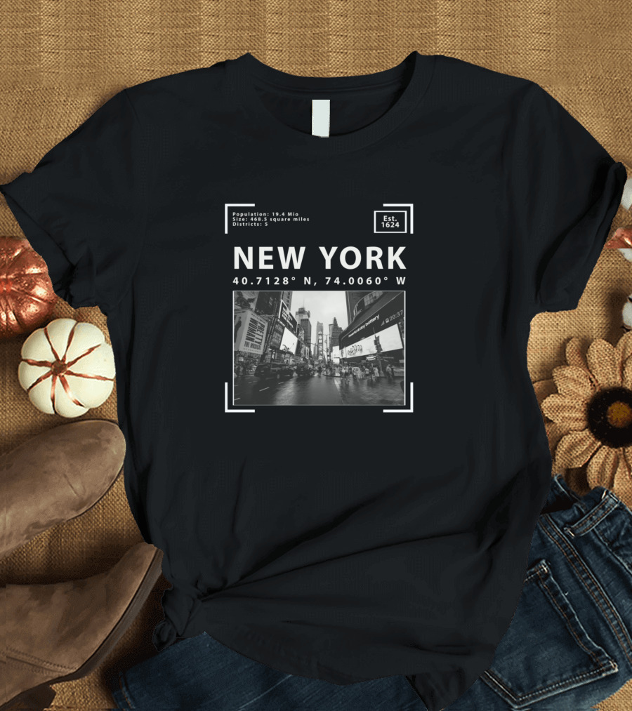 New York Times Square Facts Population Size Districts Coordinates Est 1624 T-Shirt
