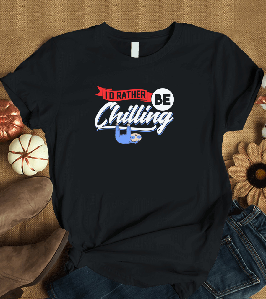 I'd Rather Be Chilling Sloth Patriotic American 4th Of July T-Shirt