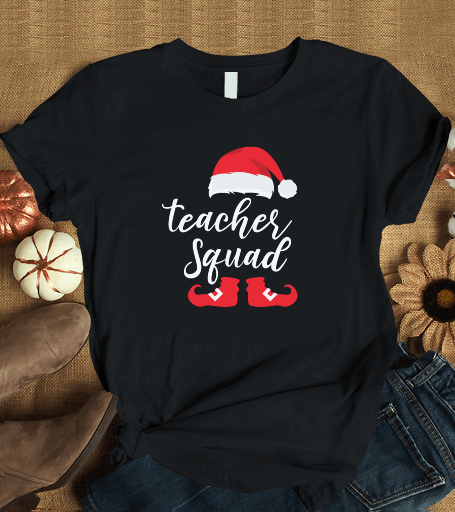 Teacher Squad Santa Hat and Elf Shoes Holiday T-Shirt
