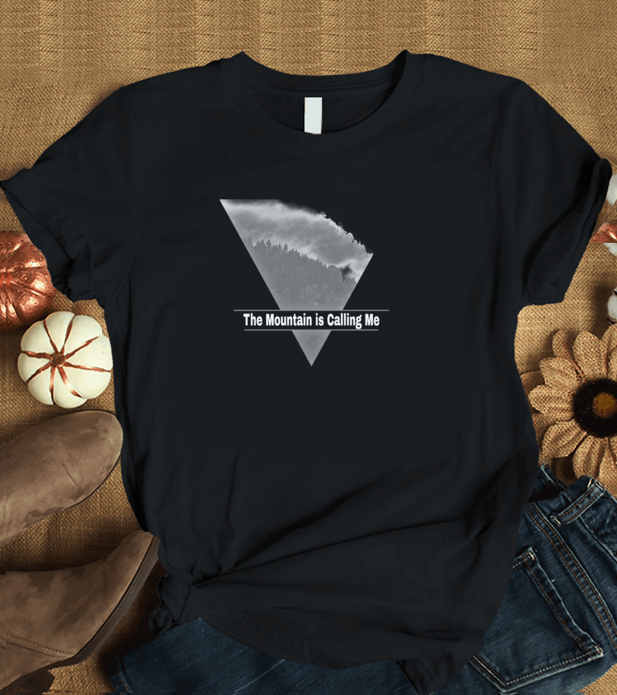 The Mountain is Calling Me Triangle Forest Mist T-Shirt